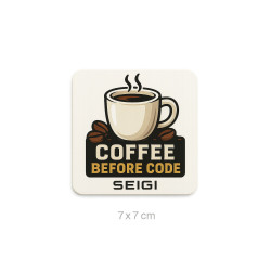 Naklejka "Coffee Before Code" — wodoodporna 7x7 cm